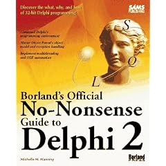 Borland's Official No-Nonsense Guide to Delphi 2