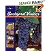 The Backyard Vintner: The Wine Enthusiast's Guide to Growing Grapes and Making Wine at Home (Backyard)