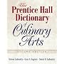 Prentice Hall Dictionary of Culinary Arts, The (Trade Version) (2nd Edition)
