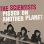 Pissed on Another Planet
