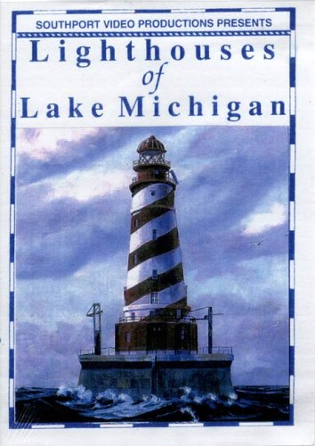 Lighthouses of Lake Michigan