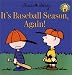 Book It's Baseball Season Again! (Peanuts Gang)