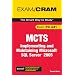 MCTS 70-431 Exam Cram: Implementing and Maintaining Microsoft SQL Server 2005 Exam