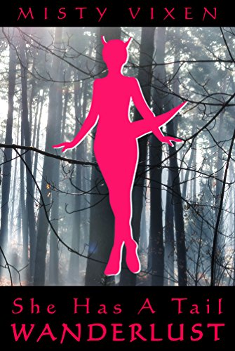 Wanderlust #7: She Has A Tail (Wanderlust - Season Two Book 1)