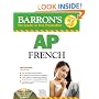 Barron's AP French with Audio CDs (Barron's How to Prepare for the Ap French Advanced Placement Examination)