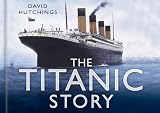 The Titanic story