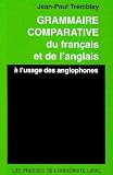 Grammaire comparative du français et de l anglais