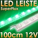SuperFlux LED Leiste 100cm 12V DC GRüN - IP65! - 60 MEGA helle LEDs - vergossen im weißen Kunststoffprofil - IDEAL für indirekte Beleuchtung - SUPER HELL