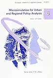 Microsimulation for urban and regional policy analysis