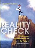 Reality check : how science deniers threaten our future
