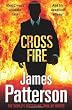Cross Fire: (Alex Cross 17)