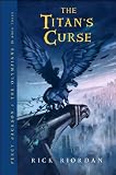 [THE TITAN'S CURSE]The Titan's Curse by Riordan,