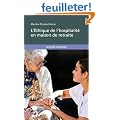 L'Ethique de l'hospitalit� en maison de retraite