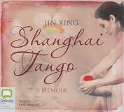 Shanghai tango : a memoir