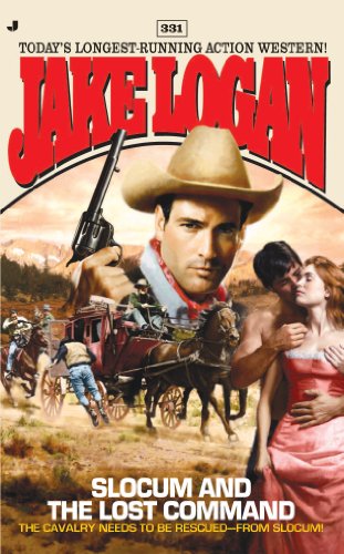 Slocum 331: Slocum and the Lost Command