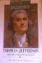 Thomas Jefferson and the American Ideal (Henry Steele Commager's Americans)