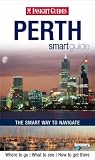 Perth Insight Smart Guide (Insight Smart Guides) (Insight Smart Guides)