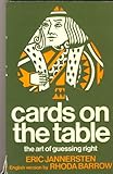 Cards on the table; or, The art of guessing right