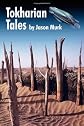 Tokharian Tales