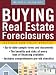Buying Real Estate Foreclosures
