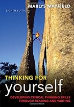 Thinking for Yourself (Available Titles CengageNOW) Thinking for Yourself (Available Titles CengageNOW)