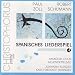 Zoll/Schumann: Spanisches Liederspiel