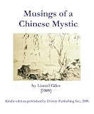 Musings of a Chinese Mystic: Selections from the Philosophy of Chuang Tzu (Wisdom of the East)