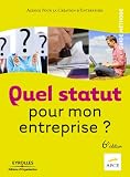 Quel statut pour mon entreprise ?