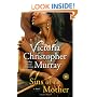 Sins of the Mother: A Novel