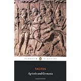Agricola and the Germania (Penguin Classics)