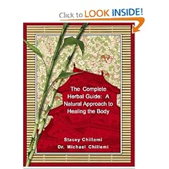 The Complete Herbal Guide: A Natural Approach to Healing the Body