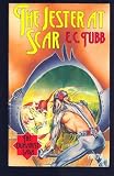 The Jester at Scar (Dumarest Series)