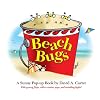Beach Bugs: A Sunny Pop-up Book by David A. Carter