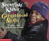Snowflake Kisses and Gingerbread Smiles