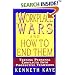 Workplace Wars and How to End Them: Turning Personal Conflicts into Productive Teamwork