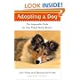 Adopting a Dog: The Indispensable Guide for Your Newest Family Member