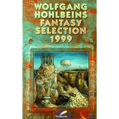 Wolfgang Hohlbeins Fantasy Selection 1999