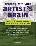 Product details for Drawing with Your Artist's Brain: Learn to Draw What You See, Not What You Think You See