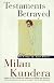 Testaments Betrayed: Essay in Nine Parts, An