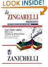 Il Nuovo Zingarelli Minore 2008 Vocabolario Della Lingua Italiana con CD ROM (Italian Edition)