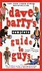 Dave Barry's Complete Guide to Guys