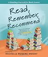 Read, Remember, Recommend