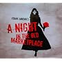 Night in the Old Market Place ~ Fran London