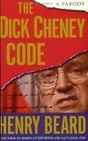 The Dick Cheney Code: A Parody