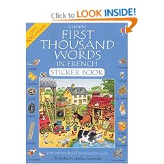 First Thousand Words in French: Sticker Book (First thousand words sticker book)