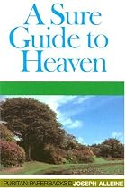 A Sure Guide to Heaven (Puritan Paperbacks)