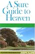 Sure Guide to Heaven (Puritan Paperbacks)