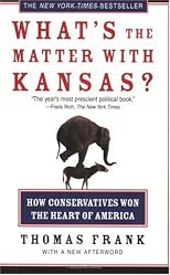 What's The Matter With Kansas?