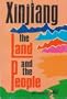 Xinjiang, the land and the people