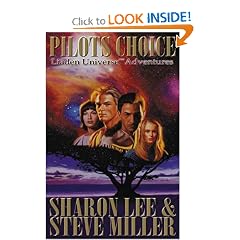 Pilots Choice Liaden Universe Adventures